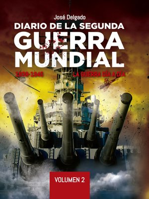 cover image of Diario de la Segunda Guerra Mundial. Volumen 2